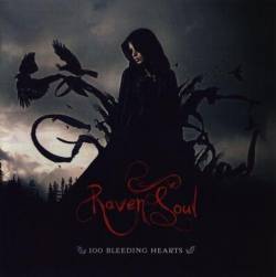 Raven Soul : 100 Bleeding Hearts
